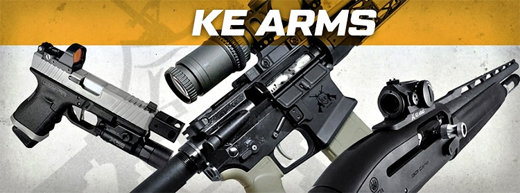We have some news fer ya today from KE Arms!