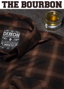 Dixxon Flannels Bodie and Bourbon (Flannel Shirt Styles) Available