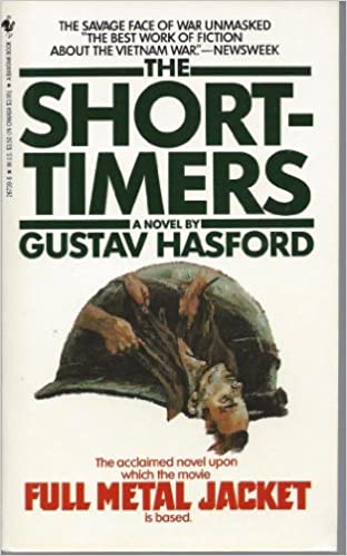 Kubrick's "Full Metal Jacket" was based on the novel "The Short-Timers"
