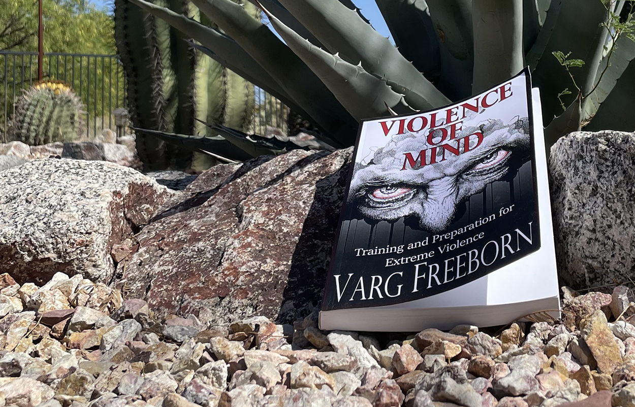 Violence of Mind by Varg Freeborn