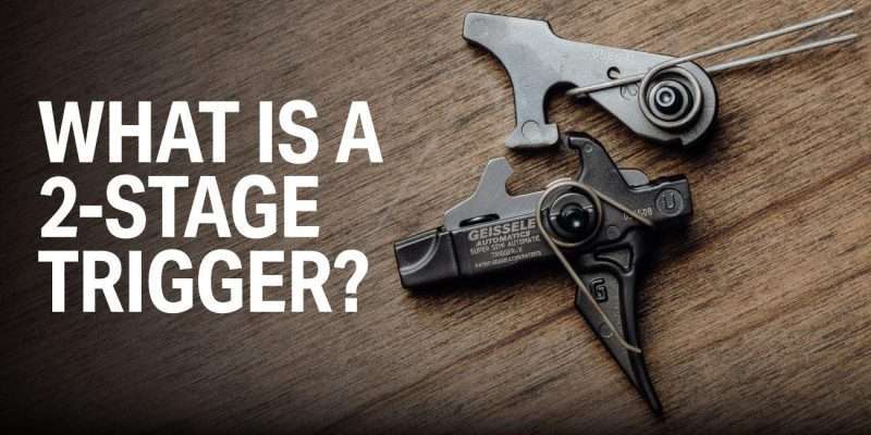 What Is A Two Stage Trigger Advantages Of The 2 Stage Trigger